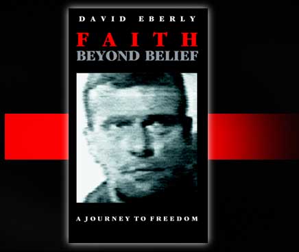 Faith Beyond Belief is the captivating testimony of personal faith by the senior allied prisoner of the Gulf War; Enter Here ... 